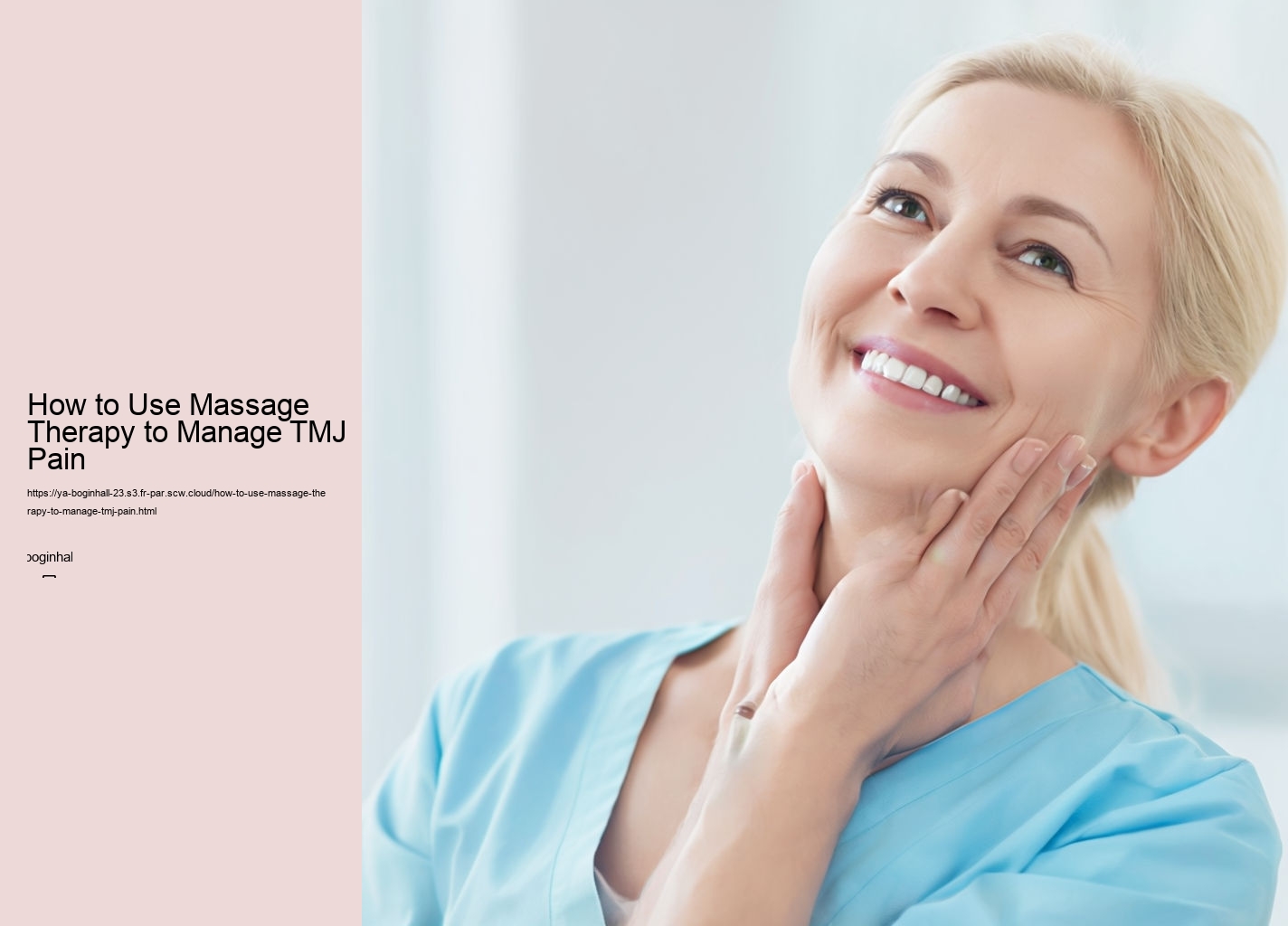 How to Use Massage Therapy to Manage TMJ Pain